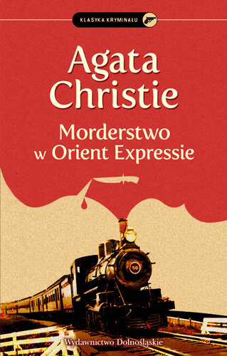 Morderstwo w Orient Expressie - Agata Christie