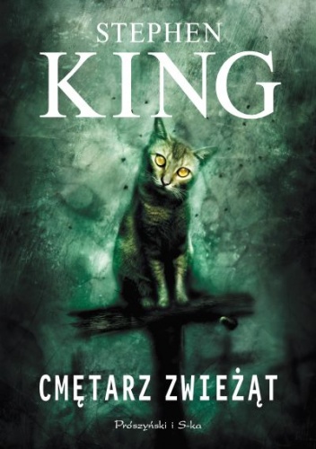 Cmętarz zwieżąt - Stephen King
