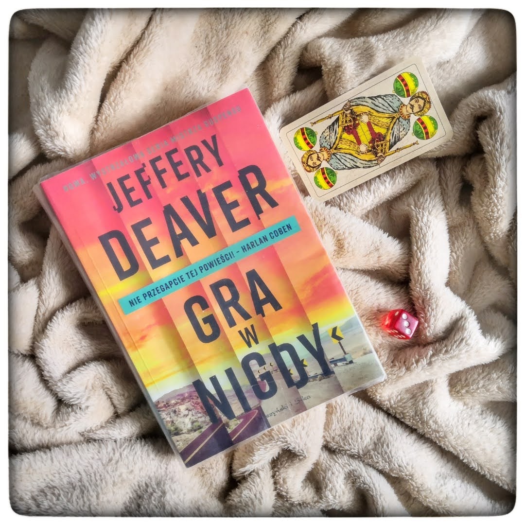 Gra w nigdy - Jeffery Deaver - czytoholik